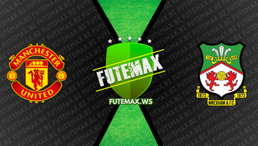 Assistir Manchester United x Wrexham ao vivo online 25/07/2023