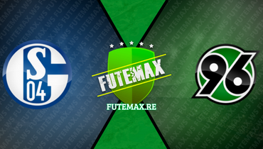 Assistir Schalke 04 x Hannover 96 ao vivo online 28/10/2023