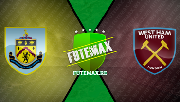 Assistir Burnley x West Ham ao vivo online 25/11/2023