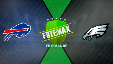 Assistir NFL: Buffalo Bills x Philadelphia Eagles ao vivo online 26/11/2023