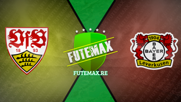 Assistir Stuttgart x Bayer Leverkusen ao vivo online 10/12/2023