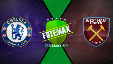 Assistir Chelsea x West Ham ao vivo online 05/05/2024