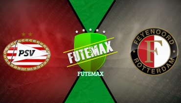 Assistir PSV x Feyenoord ao vivo online 04/08/2024